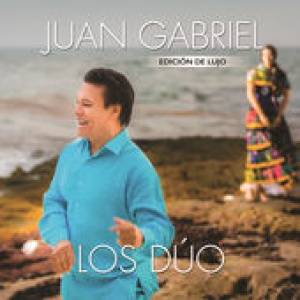 Download Juan Gabriel - Los Dúo (Deluxe) - MP3 Free