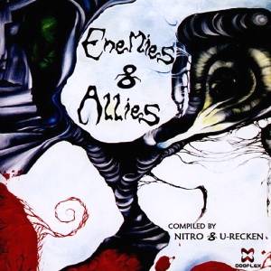 Download U-Recken vs. Nitro - Enemies and Allies Compiled by Nitro and U-Recken - FLAC Free