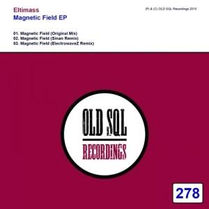 Download Eltimass - Magnetic Field EP - MP3 Free