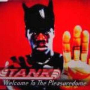 Download Tank - Welcome To The Pleasuredome - FLAC Free