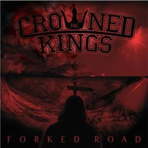 Download Crowned Kings - Forked Road - FLAC Free
