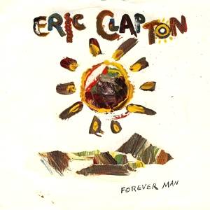 Download Eric Clapton - Forever Man - MP3 Free